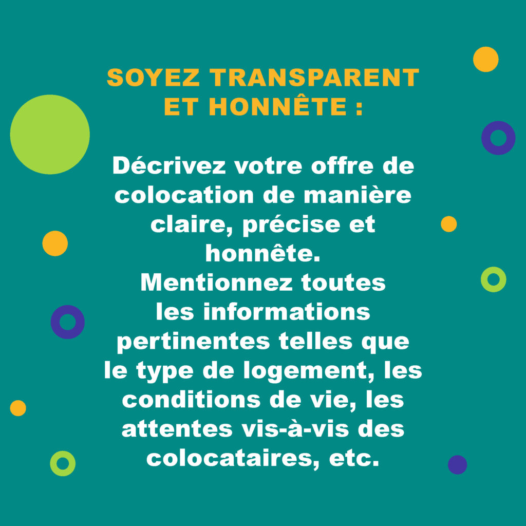 Message encourageant à être transparent et honnête dans la description des offres de colocation sur Oui-Coloc.